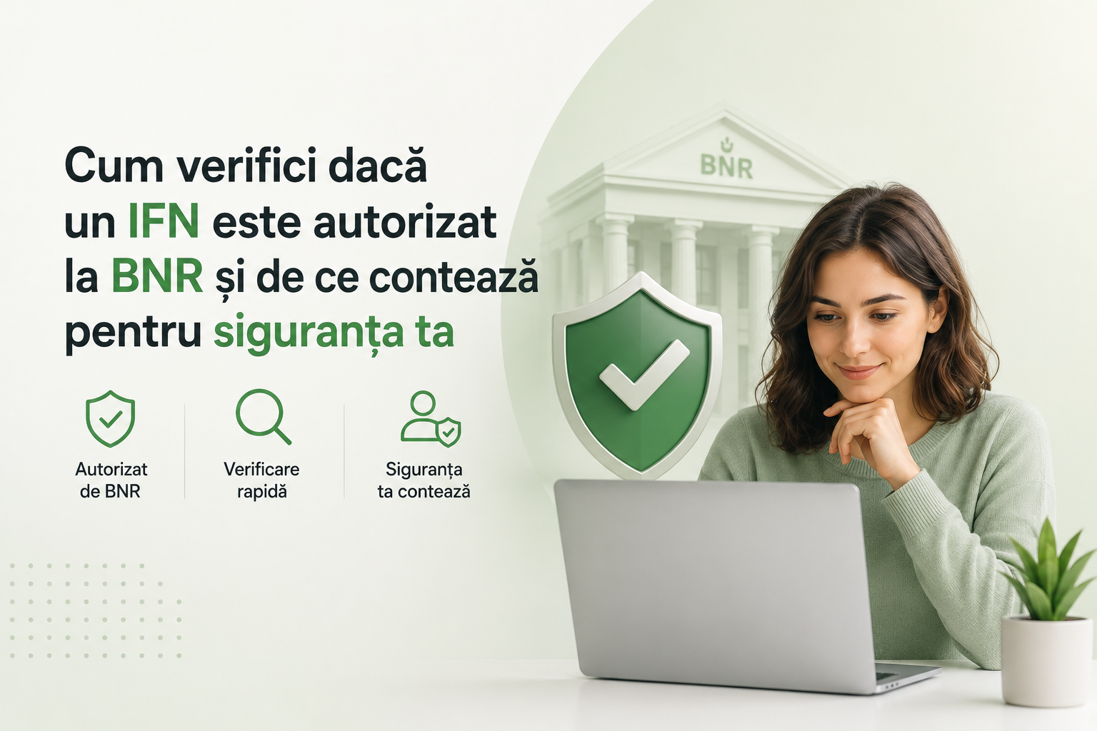 Cum verifici dacă un IFN este autorizat la BNR și de ce contează pentru siguranța ta